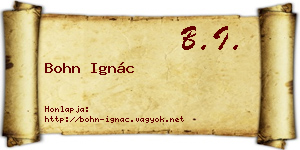 Bohn Ignác névjegykártya